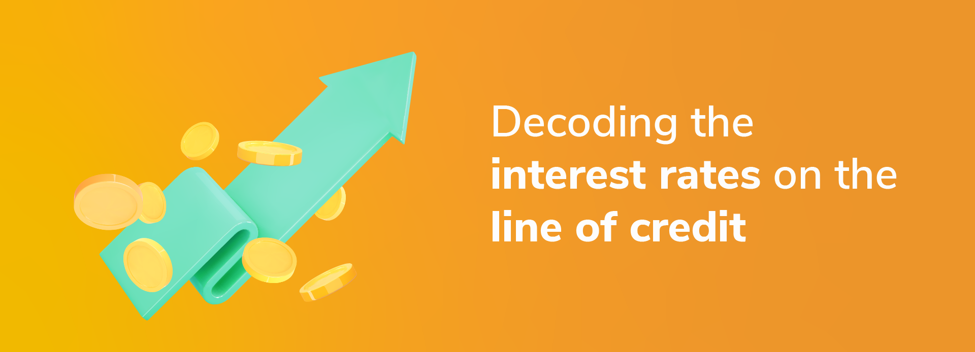 Decoding the interest rates on the line of credit: What you need to know