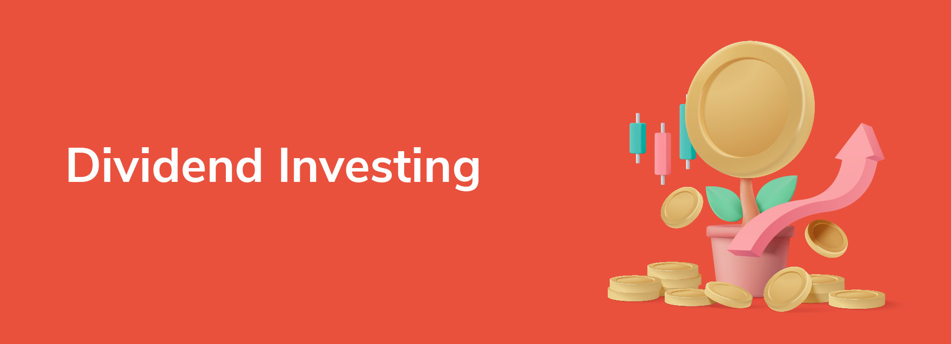 Dividend Investing: Building Wealth Through Passive Income
