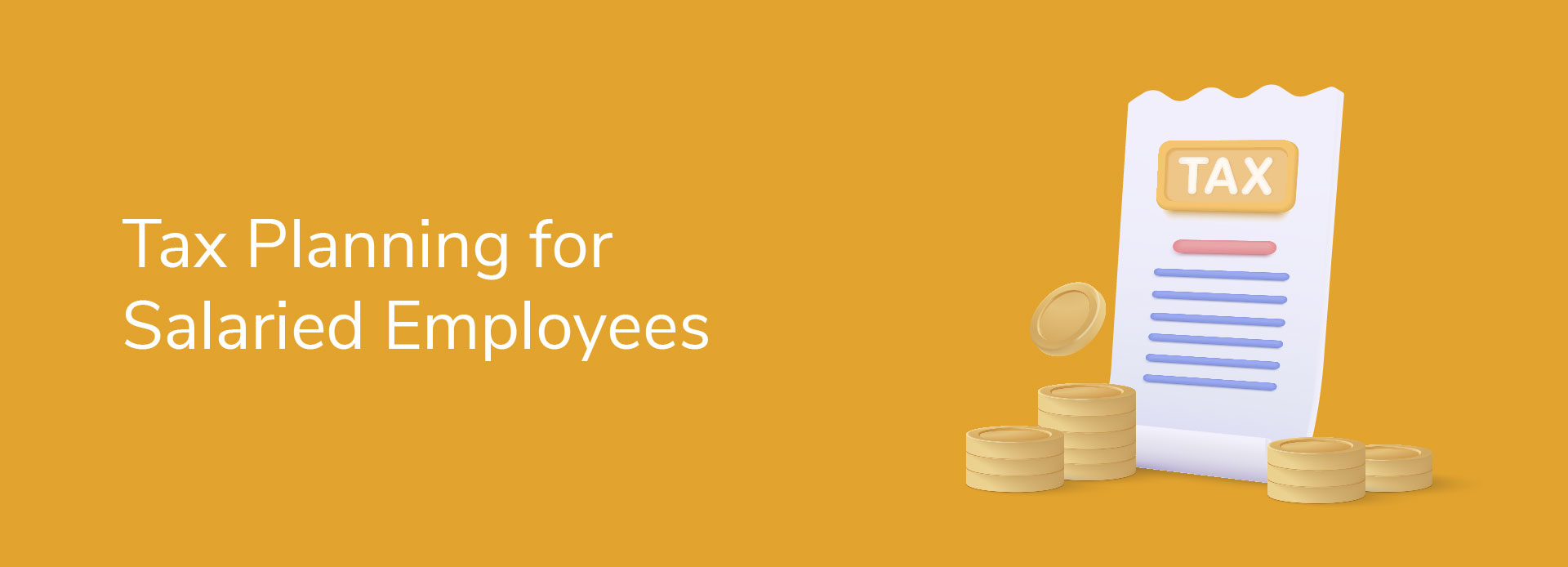 Tax Planning for Salaried Employees