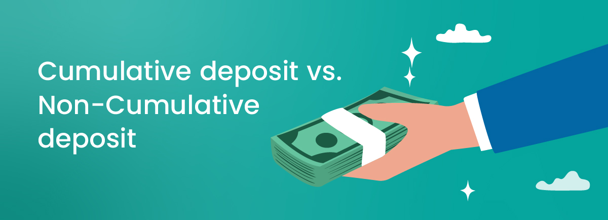 Difference Between Cumulative and Non-Cumulative Fixed Deposit