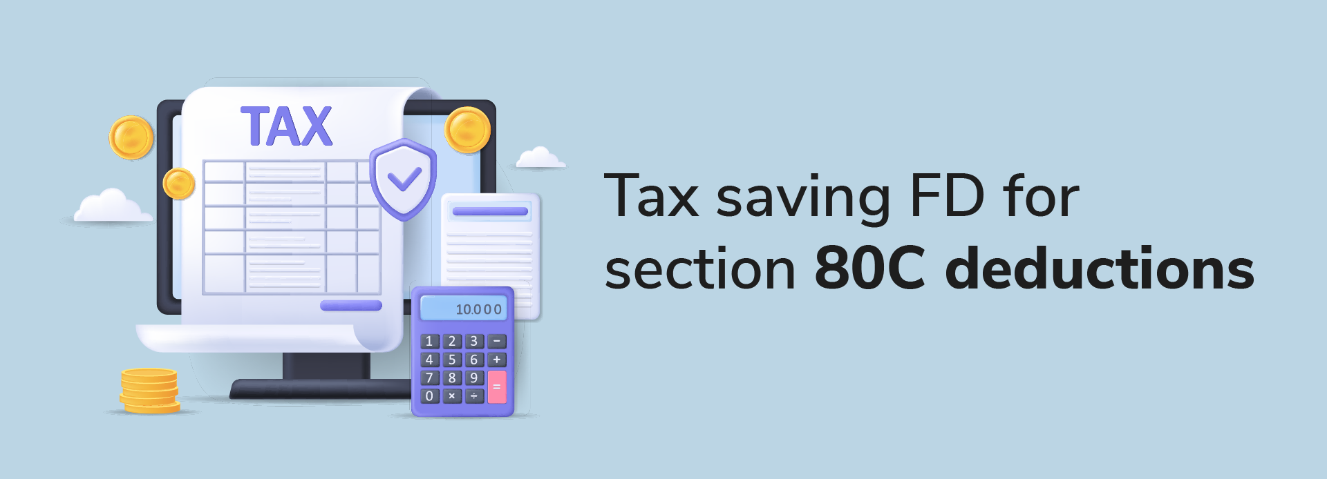 Tax saving FD for section 80C deductions: Benefits, interest rates, risks, and limits