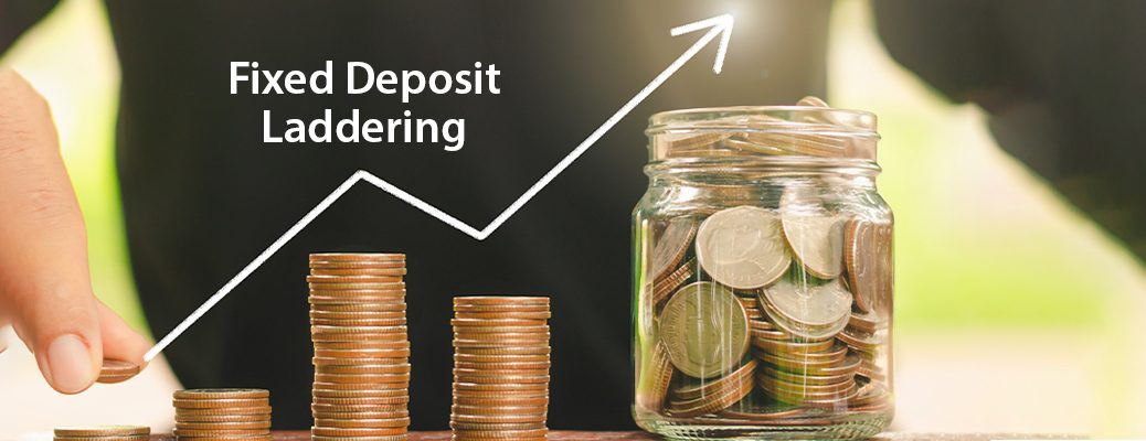 Benefits of Fixed Deposit Laddering
