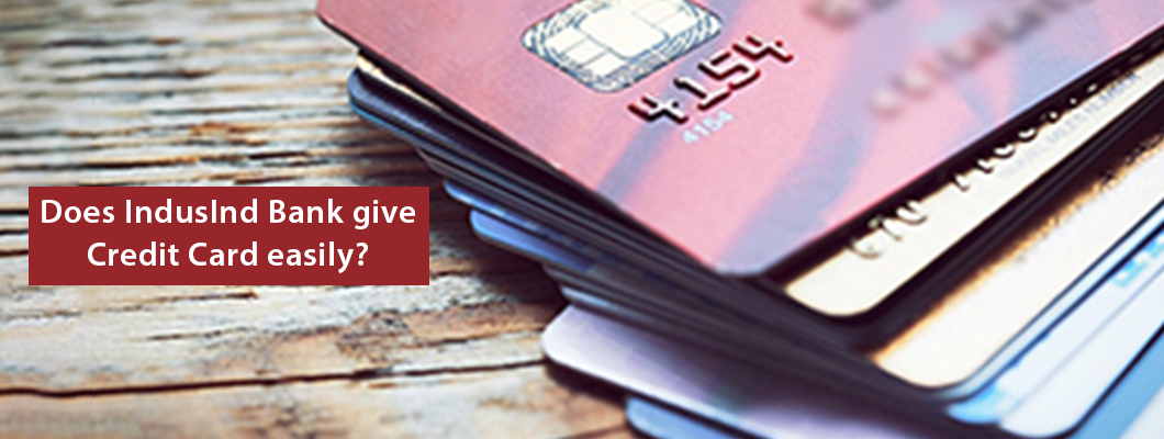 IndusInd Bank offers easy credit card approvals with minimal documentation and fast processing. Apply now and enjoy exclusive benefits.