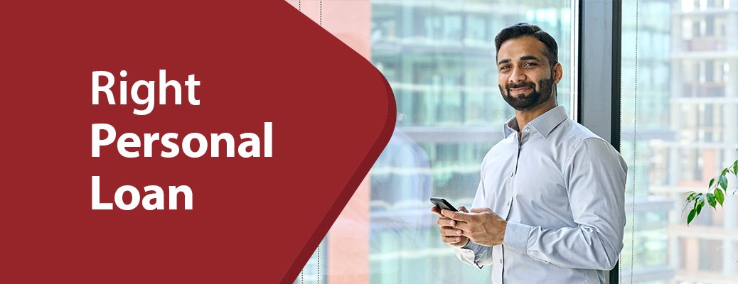 Follow the 8 tips for a smart decision to choose right Personal Loan. Choose the Right Personal Loan with IndusInd Bank.