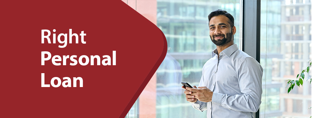 Follow the 8 tips for a smart decision to choose right Personal Loan. Choose the Right Personal Loan with IndusInd Bank.