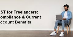GST for Freelancers: How Tax Compliance and a Current Account Build Credibility