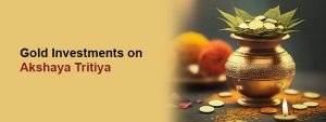 Akshaya Tritiya 2025: Is It the Best Time to Buy Gold in India?