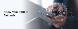 What is an IFSC Code and Why is it Important?
