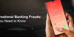 International Bank Fraud: How It Happens and Ways to Protect Your Money