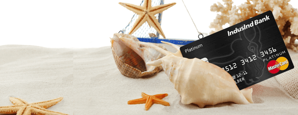 Plan holiday with IndusInd Bank Credit Card