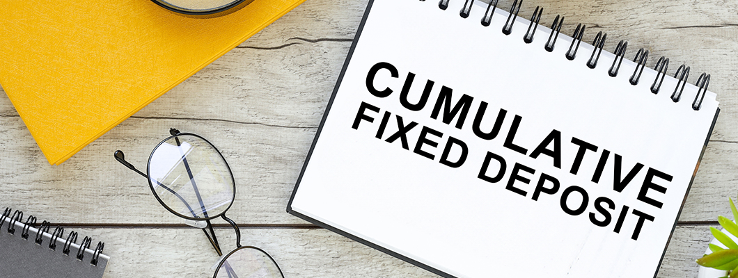 Cumulative Fixed Deposit