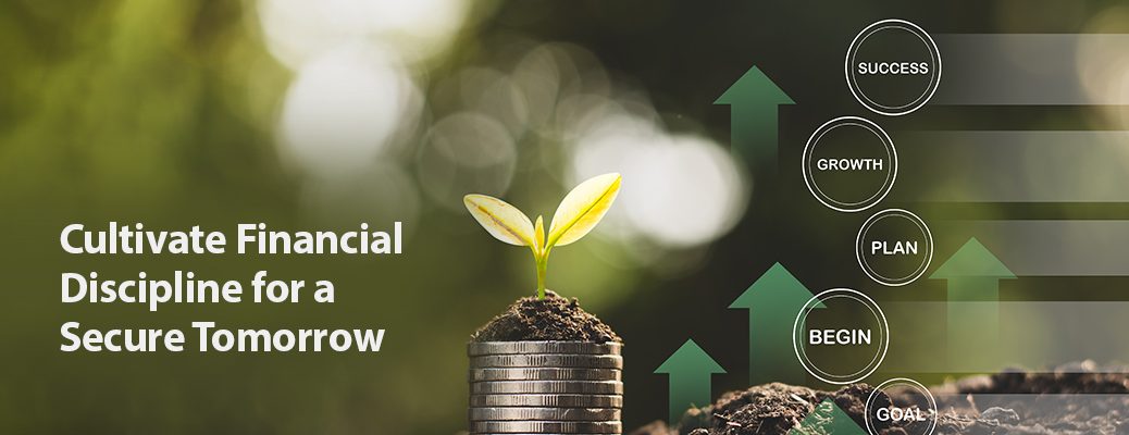 Financial Discipline
