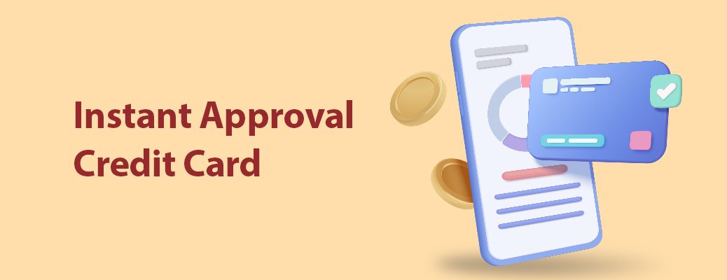 instant approval credit card