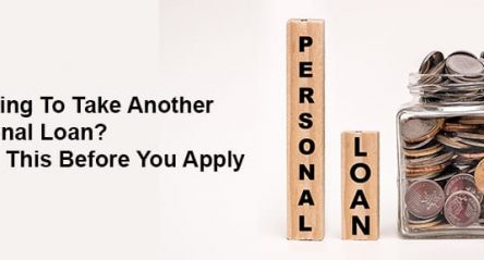 Planning To Take Another Personal Loan